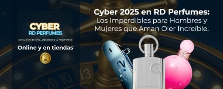 Cyber 2025 en RD Perfumes: Los Imperdibles para Hombres y Mujeres que Aman Oler Increíble.